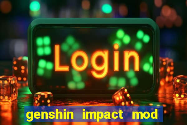 genshin impact mod menu 2024